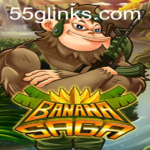 BananaSaga: The Exciting World of 55G Adventure Gaming