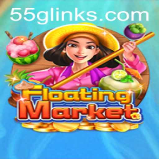 FloatingMarket: A Comprehensive Guide to the Exciting New Game with 55G